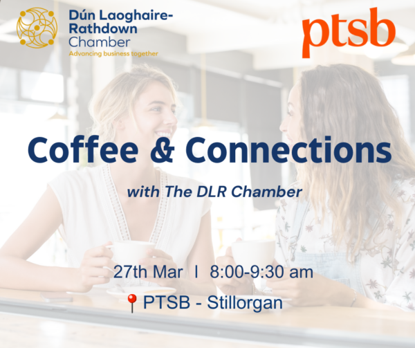 DLR Chamber Morning Meet Up – Thursday 27th March